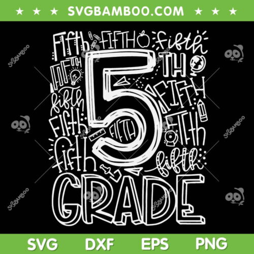 5th Grade Typography SVG PNG, Team Fifth Grade Teacher SVG, Back To School Teacher DXF SVG PNG EPS