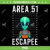 Alien Area 51 Escaple PNG, Funny Alien Mug Shot PNG, Green Ailen PNG, Area 51 Survivor PNG Alien Area 51 Escaple PNG, Funny Alien Mug Shot PNG, Green Ailen PNG, Area 51 Survivor PNG