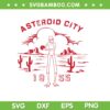 Asteroid City 1955 Vintage SVG PNG, Asteroid City Spaceman SVG, Country Western Cowboy DXF SVG PNG EPS