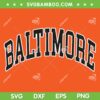 Baltimore Maryland SVG PNG, Baltimore Logo SVG, Baseball Baltimore DXF SVG PNG EPS Baltimore Maryland SVG PNG, Baltimore Logo SVG, Baseball Baltimore DXF SVG PNG EPS