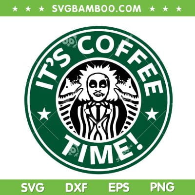 Beetlejuice Coffee SVG PNG, It's Coffee Time Beetlejuice SVG, Starbucks Halloween DXF SVG PNG EPS Beetlejuice Coffee SVG PNG, It's Coffee Time Beetlejuice SVG, Starbucks Halloween DXF SVG PNG EPS