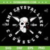 Camp Crystal Lake Counselor 1935 SVG PNG, Jason Voorhees Camp Crytal SVG, Camp Counselor DXF SVG PNG EPS Camp Crystal Lake Counselor 1935 SVG PNG, Jason Voorhees Camp Crytal SVG, Camp Counselor DXF SVG PNG EPS