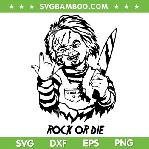 Chucky Rock Or Die SVG PNG, Chucky Horror Movie Rockin SVG, Halloween Chucky DXF SVG PNG EPS