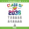 Class Of 2036 Grow With Me Tie Dye PNG, Tie Dye Class Of 2036 PNG, Back To School PNG