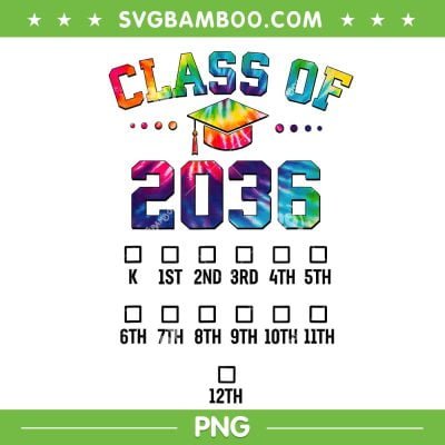Class Of 2036 Grow With Me Tie Dye PNG, Tie Dye Class Of 2036 PNG, Back To School PNG