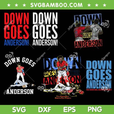 Down Goes Anderson SVG Bundle, MLB Match Down Goes Anderson SVG Bundle, MLB Fight Meme DXF SVG PNG EPS Down Goes Anderson SVG Bundle, MLB Match Down Goes Anderson SVG Bundle, MLB Fight Meme DXF SVG PNG EPS