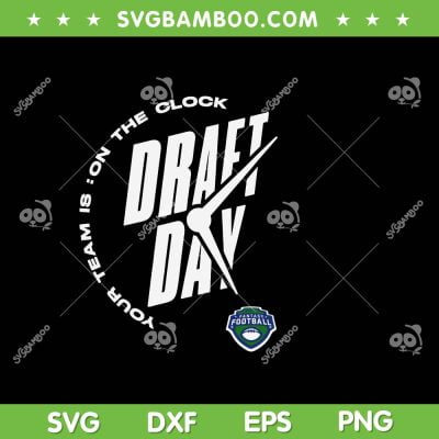 Draft Day Your Team Is On The Clock SVG, ESPN Fantasy Football SVG, Sports Logo DXF SVG PNG EPS Draft Day Your Team Is On The Clock SVG, ESPN Fantasy Football SVG, Sports Logo DXF SVG PNG EPS