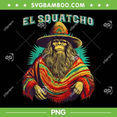 El Squatcho Poncho PNG, Western Bigfoot Sasquatch PNG, El Squatcho Big Foot PNG