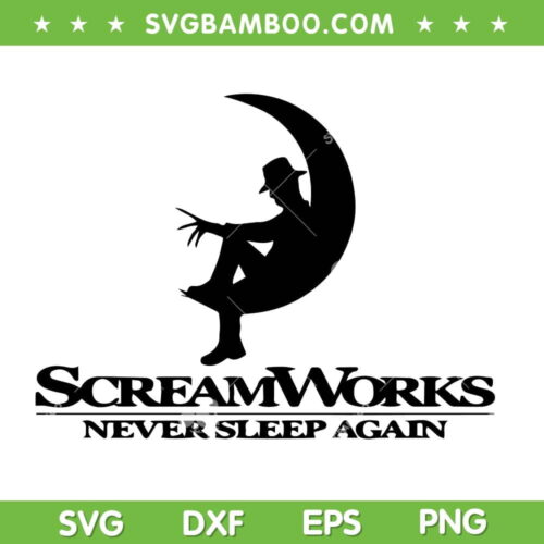Freddy Krueger Scream Works SVG PNG, Never Sleep Again SVG, Funny Horror Halloween DXF SVG PNG EPS
