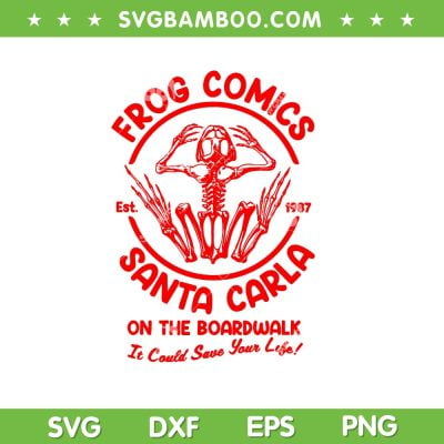Frog Comics Santa Carla Est 1987 SVG PNG, Frog Comics Brothers SVG, Frog Halloween DXF SVG PNG EPS Frog Comics Santa Carla Est 1987 SVG PNG, Frog Comics Brothers SVG, Frog Halloween DXF SVG PNG EPS