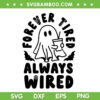 Funny Ghost Ice Coffee SVG PNG, Ghost Forever Tired Always Wired SVG, Halloween Ghost Bat DXF SVG PNG EPS