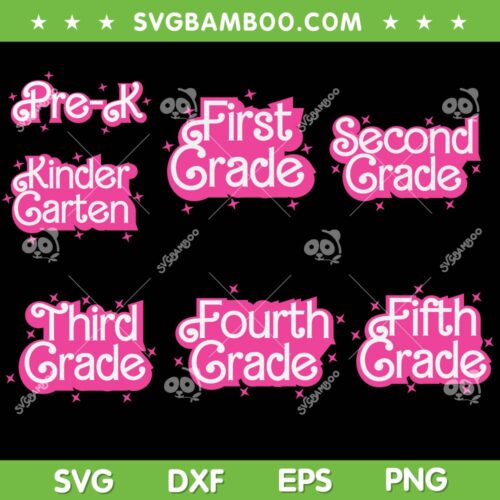 Girl Barbie School Grade SVG Bundle, Grade Teacher Barbie Doll SVG Bundle, Back To School Baby Doll DXF SVG PNG EPS