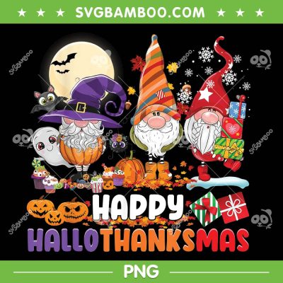Gnomes Happy Hallothanksmas PNG, Gnomies Happy Halloween Thanksgiving Christmas PNG, Christmas Gnomes PNG Gnomes Happy Hallothanksmas PNG, Gnomies Happy Halloween Thanksgiving Christmas PNG, Christmas Gnomes PNG