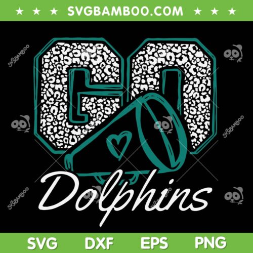 Go Cheer Dolphins SVG PNG, Mascot Sports Dolphins Team SVG, Dolphins School Team DXF SVG PNG EPS