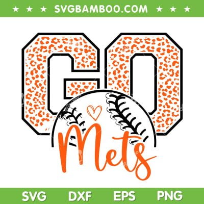 Go Mets Leopard SVG PNG, New York Mets Baseball SVG, Mets Mascot DXF SVG PNG EPS Go Mets Leopard SVG PNG, New York Mets Baseball SVG, Mets Mascot DXF SVG PNG EPS