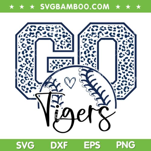 Go Tigers Leopard SVG PNG, Detroit Tigers Baseball SVG, MLB Baseball Team DXF SVG PNG EPS