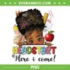 Headstart Here I Come Afro Girl Messy Bun PNG, Back To School PNG, Graduate 2023 PNG Headstart Here I Come Afro Girl Messy Bun PNG, Back To School PNG, Graduate 2023 PNG