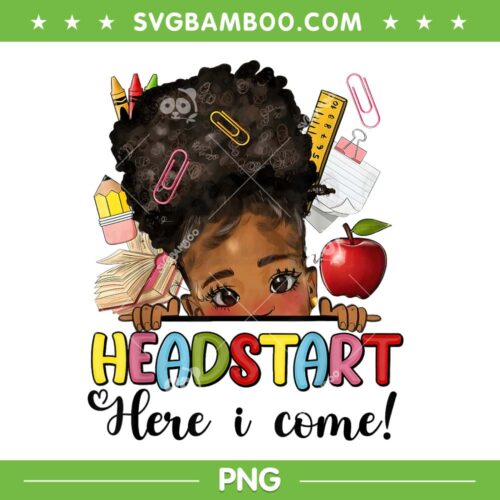 Headstart Here I Come Afro Girl Messy Bun PNG, Back To School PNG, Graduate 2023 PNG