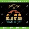 Heartland Retro Vintage Sunset SVG PNG, Heartland Ranch SVG, Heartland TV Series DXF SVG PNG EPS Heartland Retro Vintage Sunset SVG PNG, Heartland Ranch SVG, Heartland TV Series DXF SVG PNG EPS