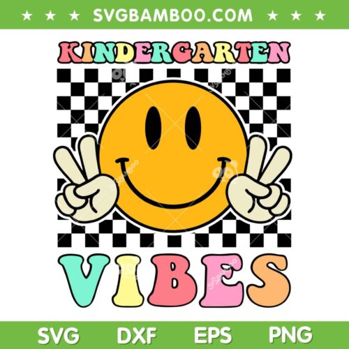 Hippie Kindergarten Vibes SVG PNG, Teacher Kids 1st Day Of School SVG, Back To School DXF SVG PNG EPS