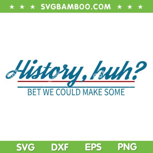 History Huh SVG PNG, Alex And Henry SVG, Red White And Royal Blue DXF SVG PNG EPS