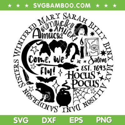 Hocus Pocus 2023 SVG PNG, Halloween The Sanderson Sister Amuck SVG, Hocus Pocus Halloween DXF SVG PNG EPS Hocus Pocus 2023 SVG PNG, Halloween The Sanderson Sister Amuck SVG, Hocus Pocus Halloween DXF SVG PNG EPS