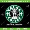 Horror Movie Valak Coffee SVG PNG, The Nun Coffee SVG, Horror Conjuring The Nun DXF SVG PNG EPS