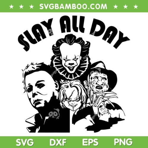 Horror Movie Slay All Day SVG PNG, Halloween Horror Movie Characters Group SVG, Scary Halloween DXF SVG PNG EPS