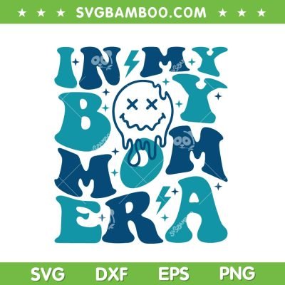 In My Boy Mom Era SVG PNG, Groovy Boy Mama SVG, Trendy Mom Quote DXF SVG PNG EPS