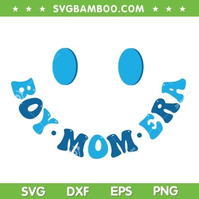 In My Boy Mom Era Front SVG PNG, Smiley Face Boy Mom SVG, Mothers Day Gift DXF SVG PNG EPS