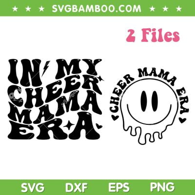 In My Cheer Mama Era SVG PNG, Cheer Mama Front And Back SVG, Cheer Mom DXF SVG PNG EPS In My Cheer Mama Era SVG PNG, Cheer Mama Front And Back SVG, Cheer Mom DXF SVG PNG EPS