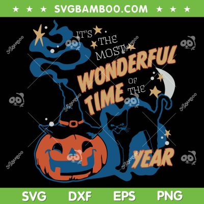 It's The Most Wonderful Time Of The Year SVG, Black Cat Pumpkin Halloween SVG, Halloween Quote DXF SVG PNG EPS It's The Most Wonderful Time Of The Year SVG, Black Cat Pumpkin Halloween SVG, Halloween Quote DXF SVG PNG EPS