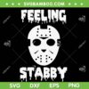 Jason Mask Feeling Stabby SVG PNG, Halloween Feeling Stabby SVG, Horror Movie Character DXF SVG PNG EPS Jason Mask Feeling Stabby SVG PNG, Halloween Feeling Stabby SVG, Horror Movie Character DXF SVG PNG EPS