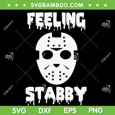 Jason Mask Feeling Stabby SVG PNG, Halloween Feeling Stabby SVG, Horror Movie Character DXF SVG PNG EPS Jason Mask Feeling Stabby SVG PNG, Halloween Feeling Stabby SVG, Horror Movie Character DXF SVG PNG EPS