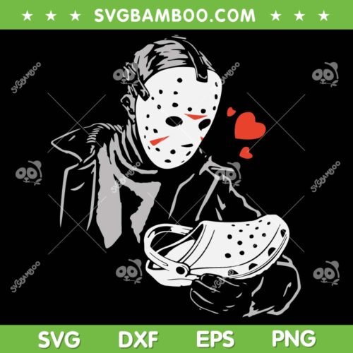 Jason Voorhees Loves Crocs SVG PNG, Funny Jason Love Sandal SVG, Horror Halloween DXF SVG PNG EPS