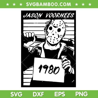 Jason Voorhees Mugshot SVG PNG, Jason Voorhees 1980 SVG, Friday 13th DXF SVG PNG EPS Jason Voorhees Mugshot SVG PNG, Jason Voorhees 1980 SVG, Friday 13th DXF SVG PNG EPS