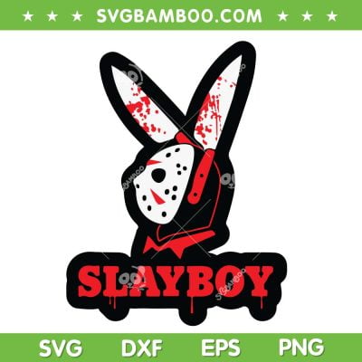 Jason Voorhees Slayboy SVG PNG, Bunny Jason Mask SVG, Jason Happy Halloween DXF SVG PNG EPS