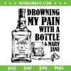 Jelly Roll Drowning My Pain With A Bottle And Mary Jane SVG, Jelly Roll Music Tour SVG, Jelly Mary Jane DXF SVG PNG EPS