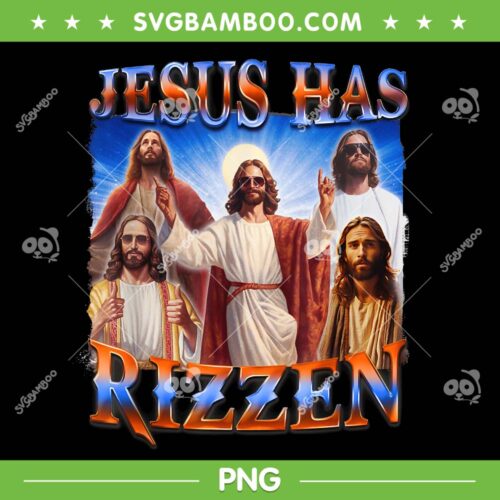 Jesus Has Rizzen Christian PNG, Vintage Jesus PNG, Jesus Has Rizzen PNG, He Is Risen PNG