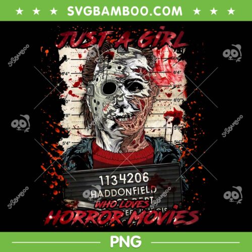 Just A Girl Loves Horror Movies PNG, Horror Halloween PNG, Girl Loves Jason Voorhees PNG