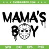 Mama's Boy Jason Voorhees SVG PNG, Halloween Mama's Boy SVG, Friday The 13th DXF SVG PNG EPS