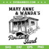 Mary Anne And Wandas Roadside Stand SVG, Goodbye Earl SVG, Vintage Roadside Stand DXF SVG PNG EPS Mary Anne And Wandas Roadside Stand SVG, Goodbye Earl SVG, Vintage Roadside Stand DXF SVG PNG EPS