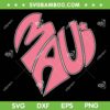 Maui Hawaii Heart SVG PNG, Maui Strong SVG, My Heart Is With Maui DXF SVG PNG EPS