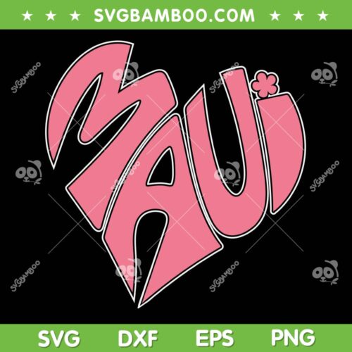 Maui Hawaii Heart SVG PNG, Maui Strong SVG, My Heart Is With Maui DXF SVG PNG EPS