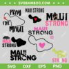 Maui Strong SVG Bundle, Pray for Maui SVG Bundle, Hawaii Maui Strong Bundle SVG Maui Strong SVG Bundle, Pray for Maui SVG Bundle, Hawaii Maui Strong Bundle SVG
