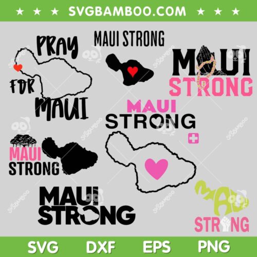 Maui Strong SVG Bundle, Pray for Maui SVG Bundle, Hawaii Maui Strong Bundle SVG