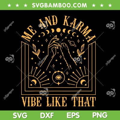 Me And Karma Vibe Like That SVG PNG, Cat Moon At Midnight SVG, Funny Cat Lover DXF SVG PNG EPS Me And Karma Vibe Like That SVG PNG, Cat Moon At Midnight SVG, Funny Cat Lover DXF SVG PNG EPS