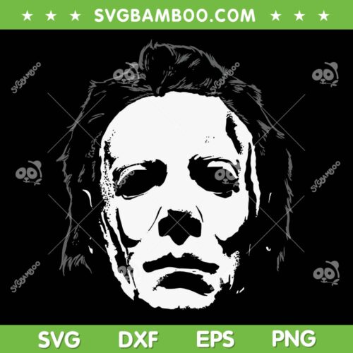 Michael Myers Big Face SVG PNG, Myers Halloween Horror Movie SVG, Michael Myers Face DXF SVG PNG EPS