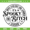 Move Over Hot Girl Summer It's Spooky Bitch Season SVG, Funny Halloween SVG, Spooky Bitch DXF SVG PNG EPS Move Over Hot Girl Summer It's Spooky Bitch Season SVG, Funny Halloween SVG, Spooky Bitch DXF SVG PNG EPS