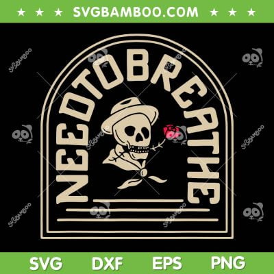 Needtobreathe Full Color SVG PNG, Needtobreathe Skull Rose SVG, Needtobreathe Band DXF SVG PNG EPS Needtobreathe Full Color SVG PNG, Needtobreathe Skull Rose SVG, Needtobreathe Band DXF SVG PNG EPS